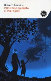 L' universo spiegato ai miei nipoti