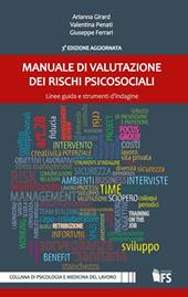 Manuale di valutazione dei rischi psicosociali. Linee guida e strumenti d'indagine