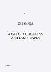 A parallel of ruins and landscapes