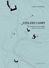 Vita dei campi. Dieci progetti per il paesaggio agricolo dei Monti Erei