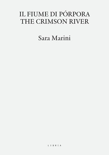 Il fiume di pórpora-The crimson river - Sara Marini - Libro Libria 2023, Àncore | Libraccio.it