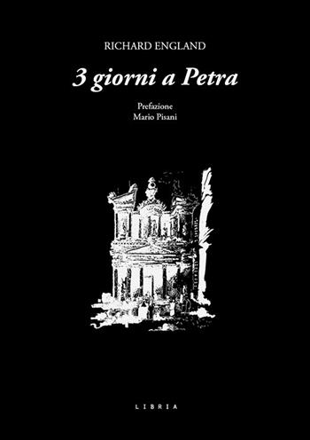 3 giorni a Petra - Richard England - Libro Libria 2025, Mosaico | Libraccio.it