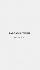 Basic architecture. Ediz. italiana e inglese