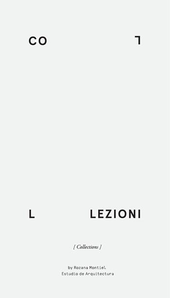Collezioni-Collections. Ediz. bilingue - Rozana Montiel - Libro Libria 2026, Arianuova | Libraccio.it