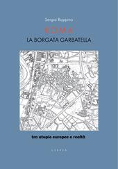 Roma. La borgata Garbatella tra utopie europee e realtà