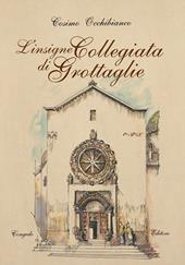 L' insigne collegiata di Grottaglie