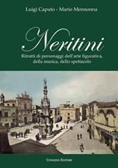 Neritini. Ritratti di personaggi dell'arte figurativa, della musica, dello spettacolo