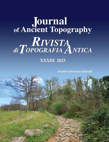 Journal of ancient topography-Rivista di topografia antica (2023). Vol. 33  - Libro Congedo 2023, Rivista di topografia antica | Libraccio.it