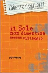 Il sole non dimentica nessun villaggio