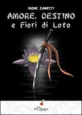 Amore, destino e fiori di loto