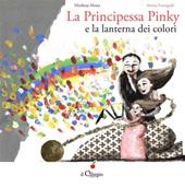 La principessa Pinky e la lanterna dei colori