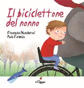 Il biciclettone del nonno