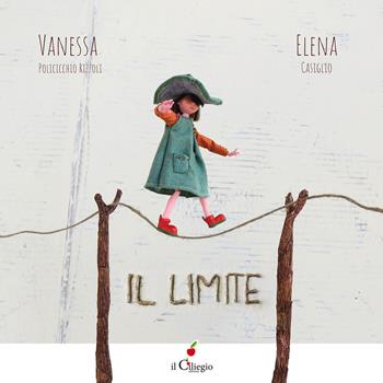 Il limite. Ediz. a colori - Vanessa Policicchio Rizzoli - Libro Il Ciliegio 2024, Dai 3 ai 6 anni | Libraccio.it