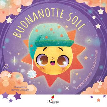 Buonanotte sole. Ediz. a colori - Giuditta Campello, Claudio Cornelli - Libro Il Ciliegio 2024, Dai 3 ai 6 anni | Libraccio.it