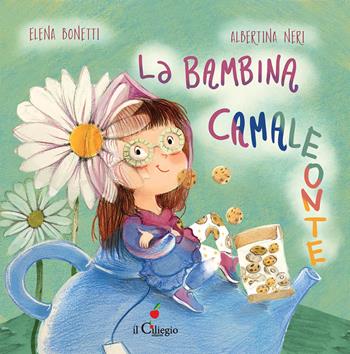 La bambina camaleonte - Elena Bonetti - Libro Il Ciliegio 2024, Dai 6 ai 99 anni | Libraccio.it