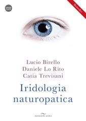 Iridologia naturopatica. Con videocorso