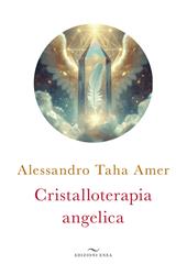 Cristalloterapia angelica