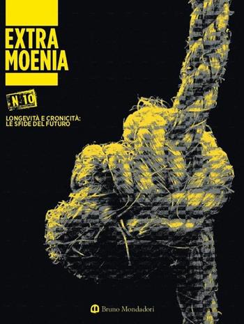 Extra moenia. Vol. 10  - Libro Mondadori Bruno 2016, Ricerca | Libraccio.it