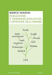 Evoluzione e tendenze evolutive: l'opinione dell'ameba