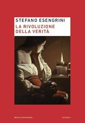 La rivoluzione della verità