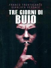 Tre giorni di buio