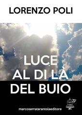 Luce al di là del buio