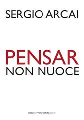 Pensar non nuoce