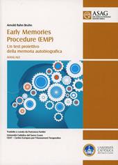 Early memories procedure (EMP). Un test proiettivo della memoria autobiografica. Manuale