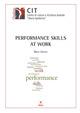 Performance skills at work - Brian Groves - Libro EDUCatt Università Cattolica 2015 | Libraccio.it