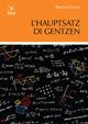 L' Hauptsatz di Gentzen - Sergio Galvan - Libro EDUCatt Università Cattolica 2015 | Libraccio.it