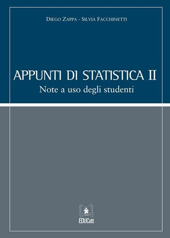 Appunti di statistica 2. Note a uso degli studenti - Diego Zappa, Silvia Facchinetti - Libro EDUCatt Università Cattolica 2015 | Libraccio.it