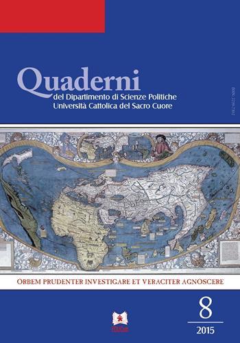 Quaderni del dipartimento di scienze politiche Università Cattolica del Sacro Cuore (2015). Vol. 8  - Libro EDUCatt Università Cattolica 2016 | Libraccio.it