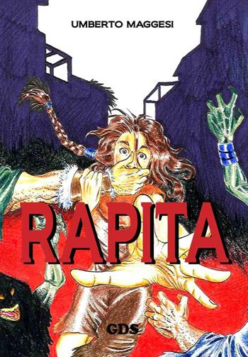 Rapita - Umberto Maggesi - Libro GDS 2015, Aktoris | Libraccio.it