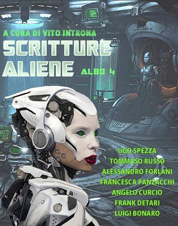 Scritture aliene. Vol. 4  - Libro GDS 2018 | Libraccio.it