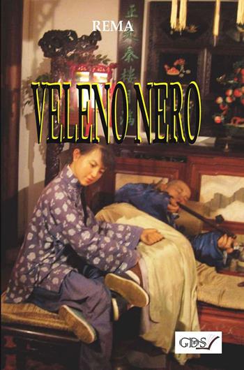 Veleno nero - Rema - Libro GDS 2018 | Libraccio.it