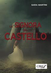 La signora del castello