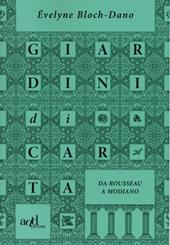 Giardini di carta. Da Rousseau a Modiano