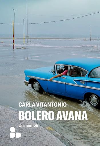 Bolero Avana - Carla Vitantonio - Libro ADD Editore 2023 | Libraccio.it