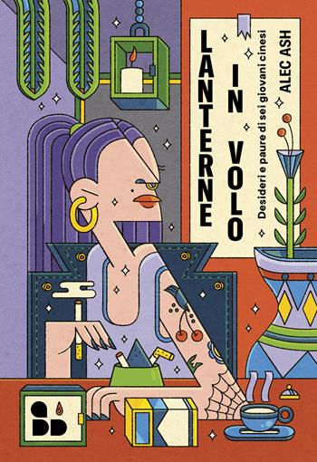 Lanterne in volo. Desideri e paure di sei giovani cinesi - Alec Ash - Libro ADD Editore 2025, Asia | Libraccio.it