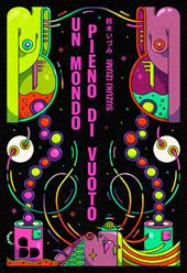 Un mondo pieno di vuoto