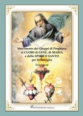 Movimento dei gruppi di preghiera ai cuori di Gesù, di Maria e dello Spirito Santo per la famiglia. Preghiere