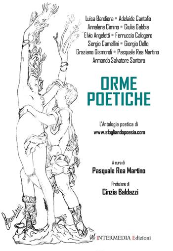 Orme poetiche. L'antologia poetica di www.sfogliandopoesia.com  - Libro Gambini Editore 2016 | Libraccio.it