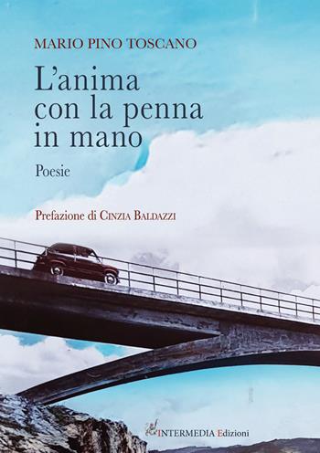 L'anima con la penna in mano - Mario Pino Toscano - Libro Gambini Editore 2019 | Libraccio.it