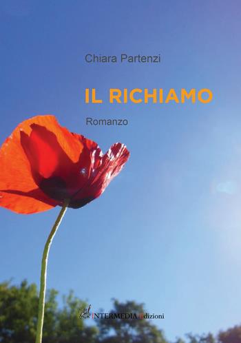Il richiamo - Chiara Partenzi - Libro Gambini Editore 2020 | Libraccio.it