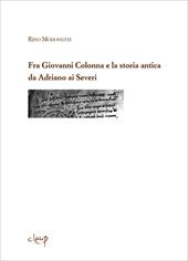 Fra Giovanni Colonna e la storia antica da Adriano ai Severi