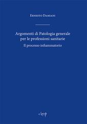 Argomenti di patologia generale per le professioni sanitarie