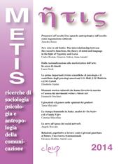 Metis. Ricerche di sociologia, psicologia e antropologia della comunicazione (2014). Vol. 21
