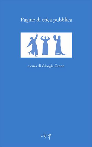 Pagine di etica pubblica  - Libro CLEUP 2016, Scienze giuridiche | Libraccio.it