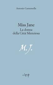 Miss Jane. La donna della città silenziosa