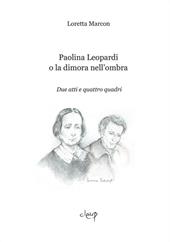 Paolina Leopardi o la dimora nell'ombra